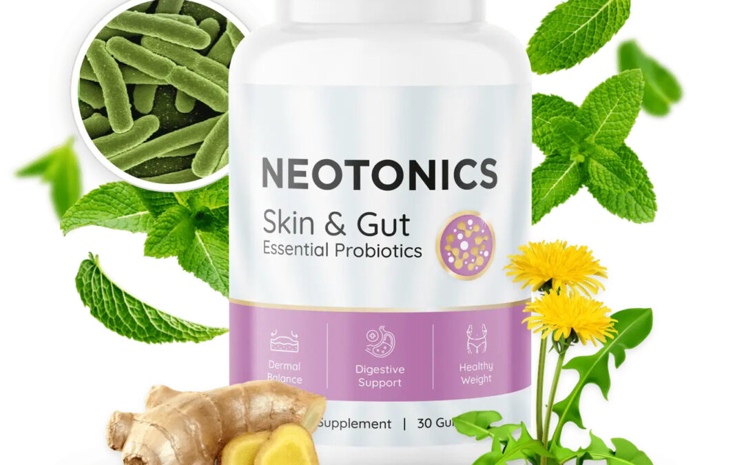 Unlocking Radiant Skin and Holistic Wellness with Neotonics: The Probiotic Marvel